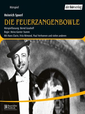 cover image of Die Feuerzangenbowle